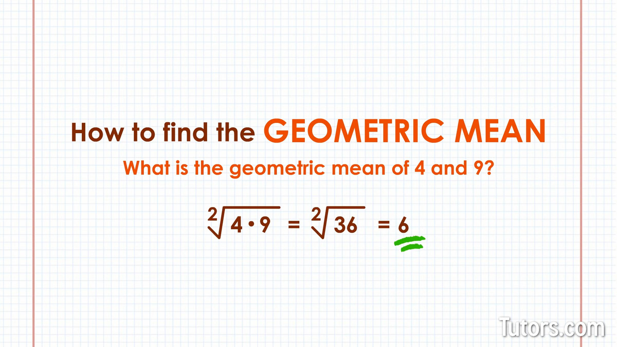 How to Find the Geometric Mean